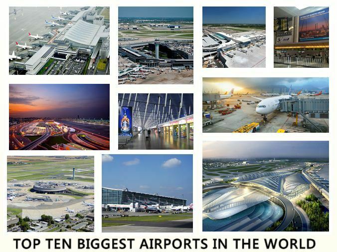 Famous Top Ten Biggest Airports of the World